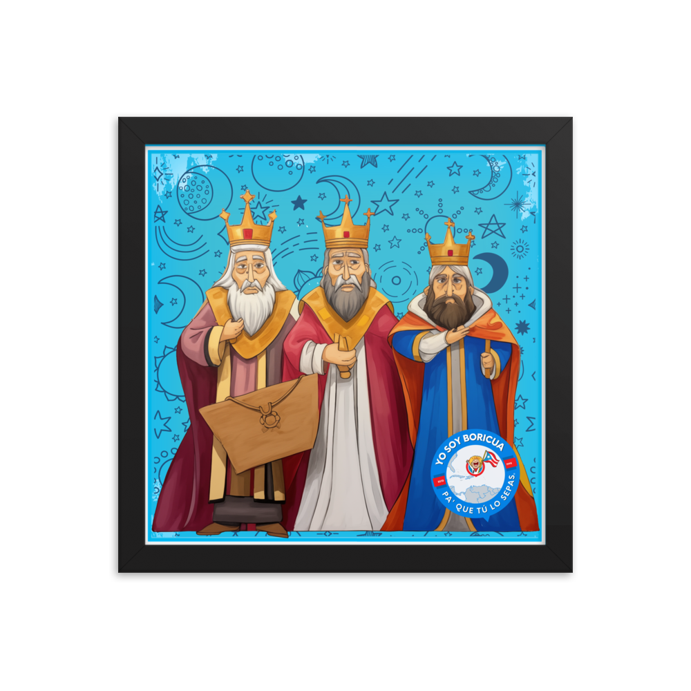 Los Tres Reyes Magos Yo Soy Boricua Pa’ Que Tú Lo Sepas | Póster en papel fotográfico con marco