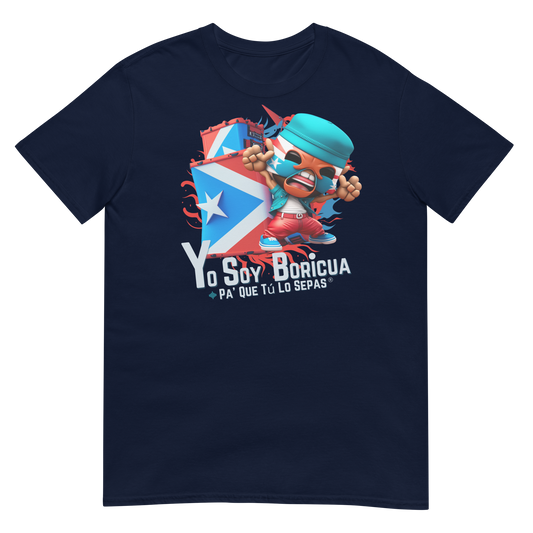 Yo Soy Boricua Pa’ Que Tú Lo Sepas | B-Boy (HypeMan) Camiseta de manga corta unisex