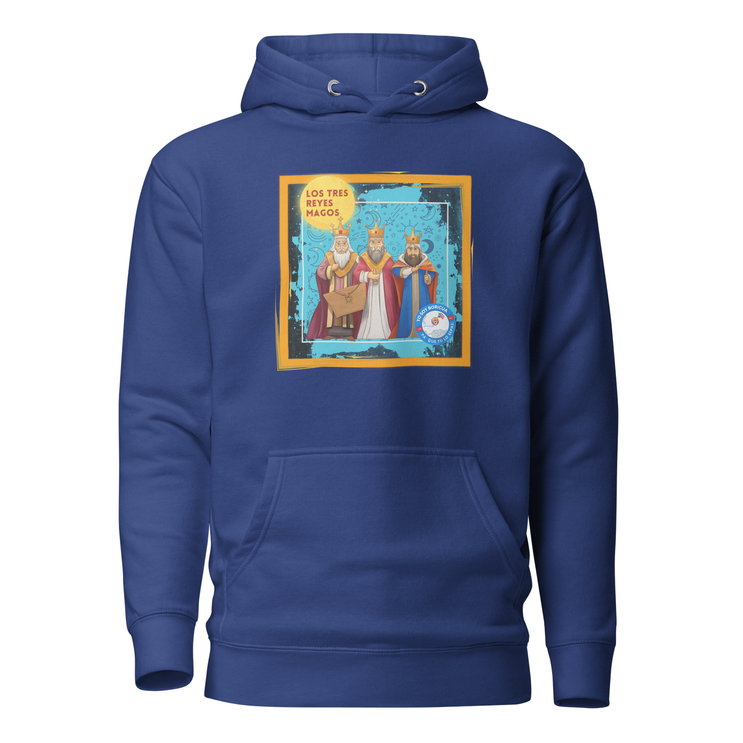 La Magia de Los Tres Reyes Magos Yo Soy Boricua Pa’ Que Tú Lo Sepas Unisex Hoodie