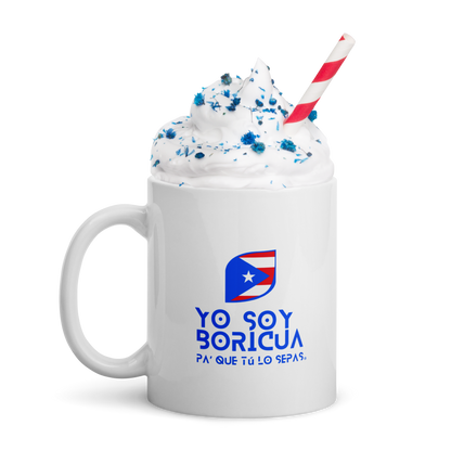 Taza blanca brillante Yo Soy Boricua Pa’ Que Tú Lo Sepas Logo