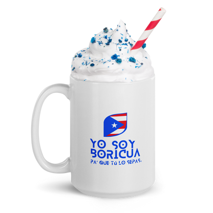 Taza blanca brillante Yo Soy Boricua Pa’ Que Tú Lo Sepas Logo