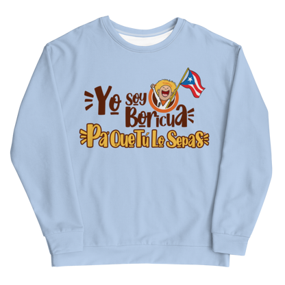 Yo Soy Boricua Pa’ Que Tú Lo Sepas | Sudadera unisex