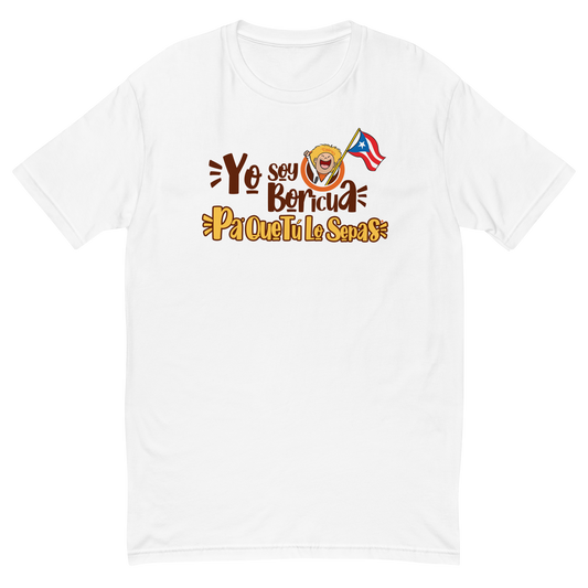 Yo Soy Boricua Pa’ Que Tú Lo Sepas | Camiseta de manga corta