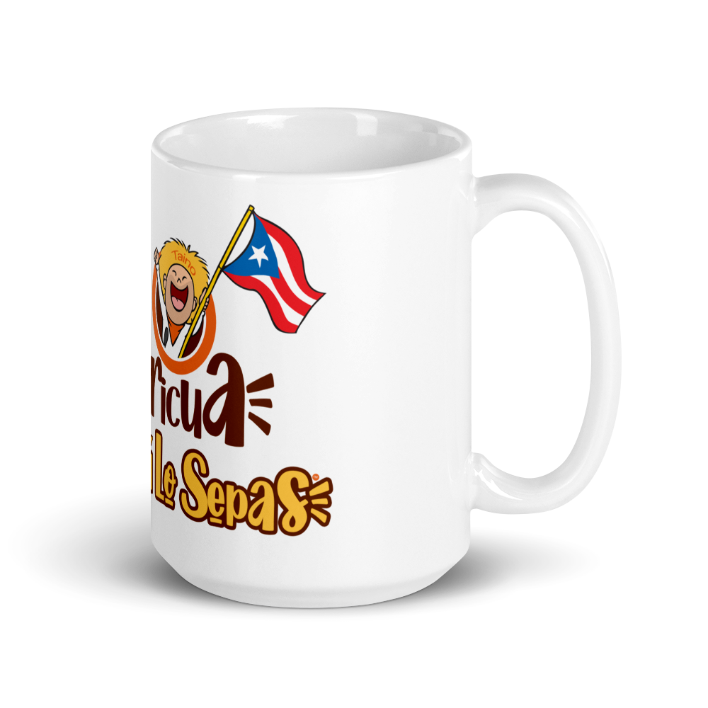 Yo Soy Boricua Pa’ Que Tú Lo Sepas | Taza blanca