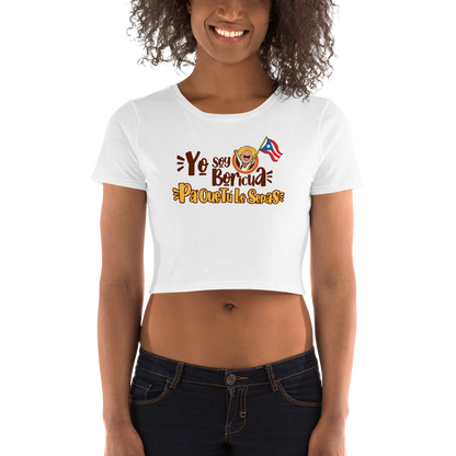 Yo Soy Boricua Pa’ Que Tú Lo Sepas | Camiseta corta para mujer